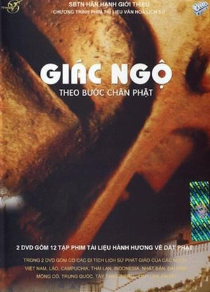 Giác Ngộ : Theo Bước Chân Phật (Phim tài liệu)