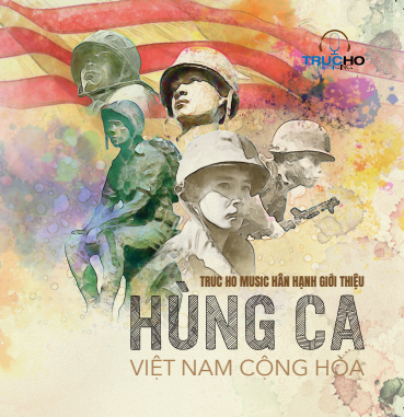 HÙNG CA VIỆT NAM CỘNG HÒA | MUSIC CD